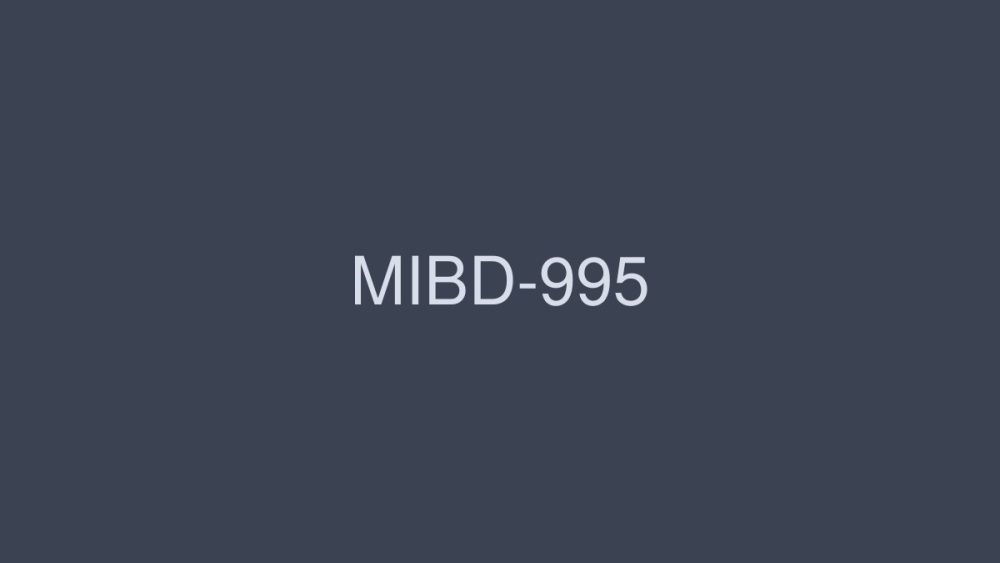 MIBD-995 仅限于最优秀的女演员！豪华后宫逆向3P23制作 – 南波杏